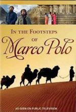 Watch In the Footsteps of Marco Polo Vumoo