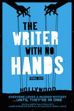 Watch The Writer with No Hands: Final Cut Vumoo