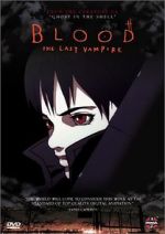 Watch Blood: The Last Vampire Vumoo