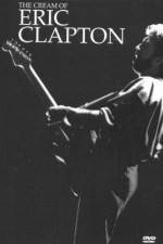 Watch The Cream of Eric Clapton Vumoo