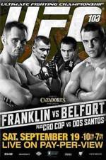 Watch UFC 103: Franklin vs. Belfort Vumoo