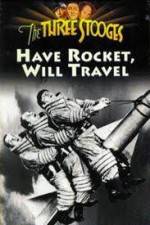 Watch Have Rocket -- Will Travel Vumoo