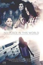 Watch No Place in This World Vumoo