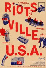 Watch Riotsville, U.S.A. Vumoo