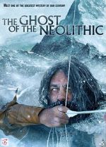 Watch The Ghost of the Neolithic Vumoo