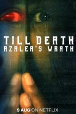 Watch Till Death: Azalea\'s Wrath Vumoo