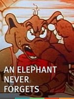 Watch An Elephant Never Forgets (Short 1934) Vumoo