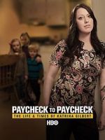 Watch Paycheck to Paycheck: The Life and Times of Katrina Gilbert Vumoo