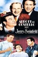Watch Abbott and Costello Meet Jerry Seinfeld Vumoo