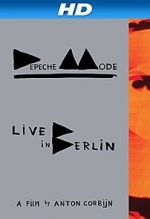 Watch Depeche Mode: Live in Berlin Vumoo
