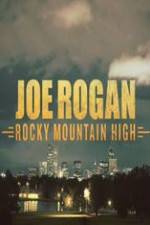 Watch Joe Rogan Rocky Mountain High Vumoo
