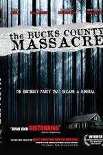 Watch The Bucks County Massacre Vumoo