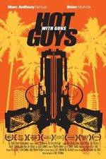 Watch Hot Guys with Guns Vumoo