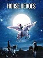 Watch Horse Heroes Vumoo