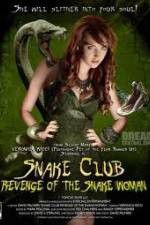 Watch Snake Club Revenge of the Snake Woman Vumoo