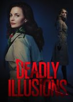 Watch Deadly Illusions Vumoo