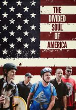 Watch The Divided Soul of America Vumoo