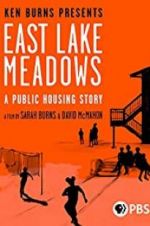 Watch East Lake Meadows: A Public Housing Story Vumoo