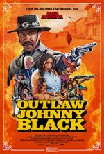 Watch Outlaw Johnny Black Vumoo