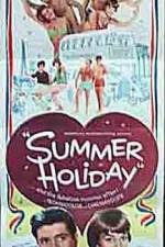Watch Summer Holiday Vumoo
