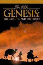 Watch Genesis: The Creation and the Flood Vumoo