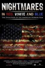Watch Nightmares in Red White and Blue Vumoo