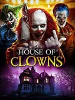 Watch House of Clowns Vumoo