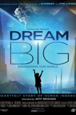 Watch Dream Big: Engineering Our World Vumoo