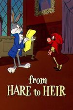 Watch From Hare to Heir (Short 1960) Vumoo