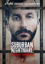 Watch Suburban Nightmare: Chris Watts Vumoo