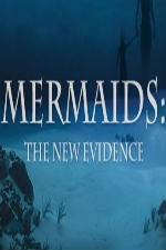 Watch Mermaids: The New Evidence Vumoo