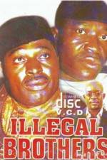 Watch Illegal Brothers Vumoo