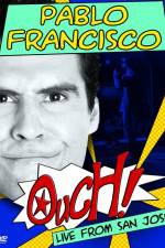 Watch Pablo Francisco Ouch Live from San Jose Vumoo