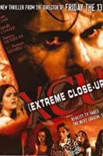 Watch XCU: Extreme Close Up Vumoo