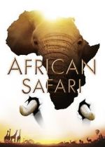 Watch African Safari Vumoo