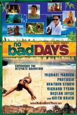 Watch No Bad Days Vumoo