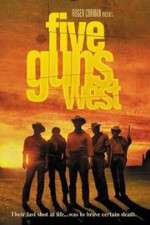Watch Five Guns West Vumoo