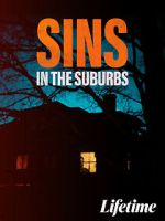Watch Sins in the Suburbs Vumoo