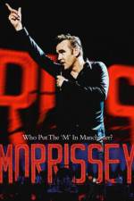 Watch Morrissey Who Put the M in Manchester Vumoo
