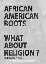Watch African American Roots Vumoo