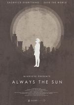 Watch Always the Sun (Short 2014) Vumoo