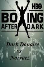 Watch HBO Boxing After Dark Donaire vs Narvaez Vumoo