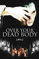 Watch Over Your Dead Body Vumoo