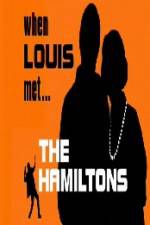 Watch When Louis Met the Hamiltons Vumoo