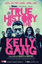 Watch True History of the Kelly Gang Vumoo