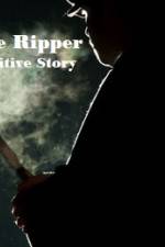 Watch Jack The Ripper The Definitive Story Vumoo