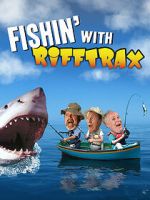 Fishin\' with RiffTrax vumoo