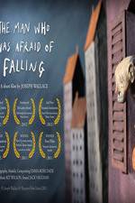 Watch The Man Who Was Afraid of Falling Vumoo