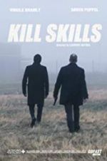 Watch Kill Skills Vumoo