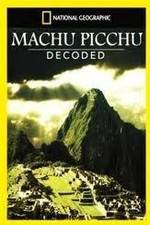 Watch National Geographic: Machu Picchu Decoded Vumoo